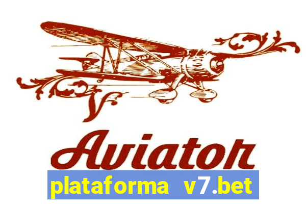 plataforma v7.bet paga mesmo